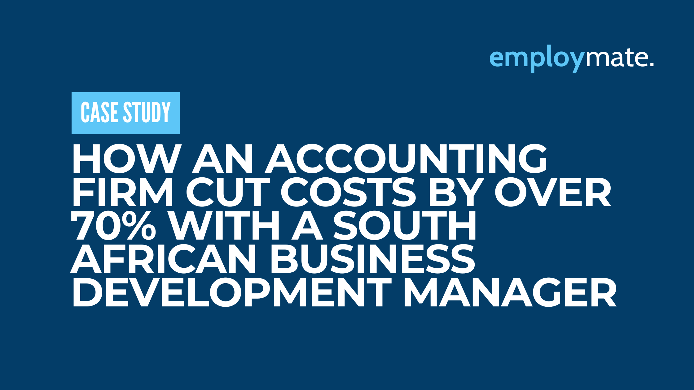 Accounting Firm Cuts Costs 70% with South African BDM