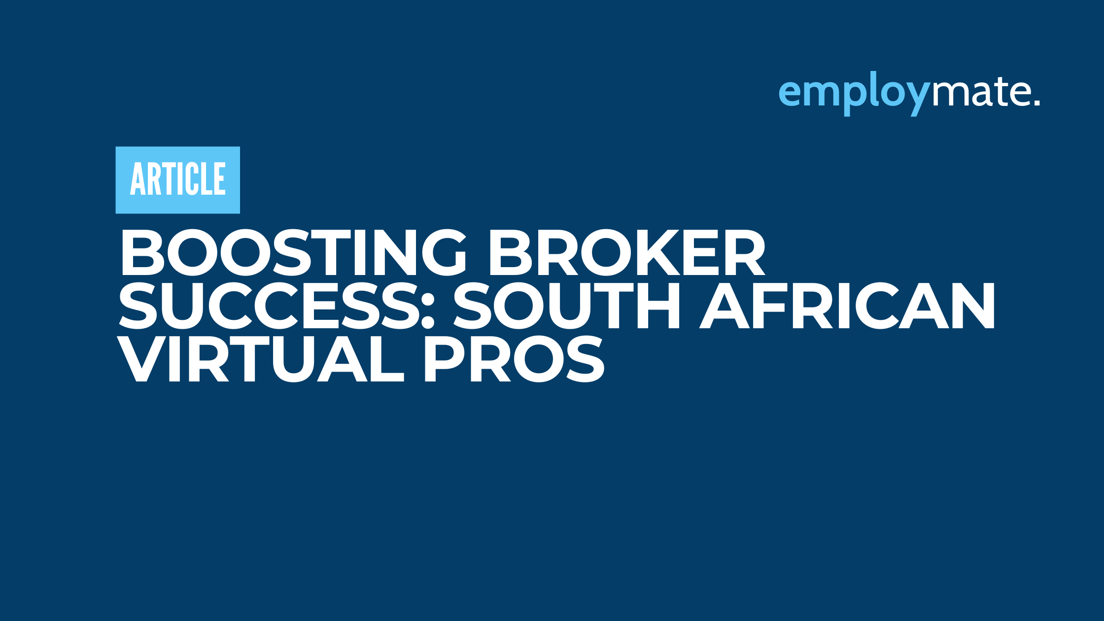 Boosting Broker Success: South African Virtual Pros